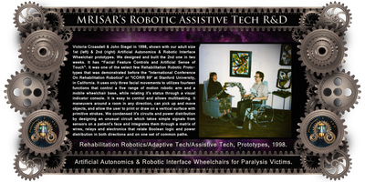 MRISAR's circa 1998 Adaptive Tech R&D Projects: Artificial Autonomics & Robotic Interface Wheelchair