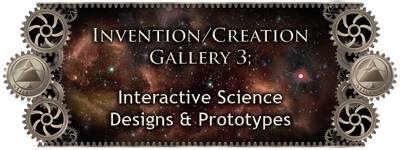 MRISAR's Invention & Creation Gallery 3;   Interactive Science Designs & Prototypes
