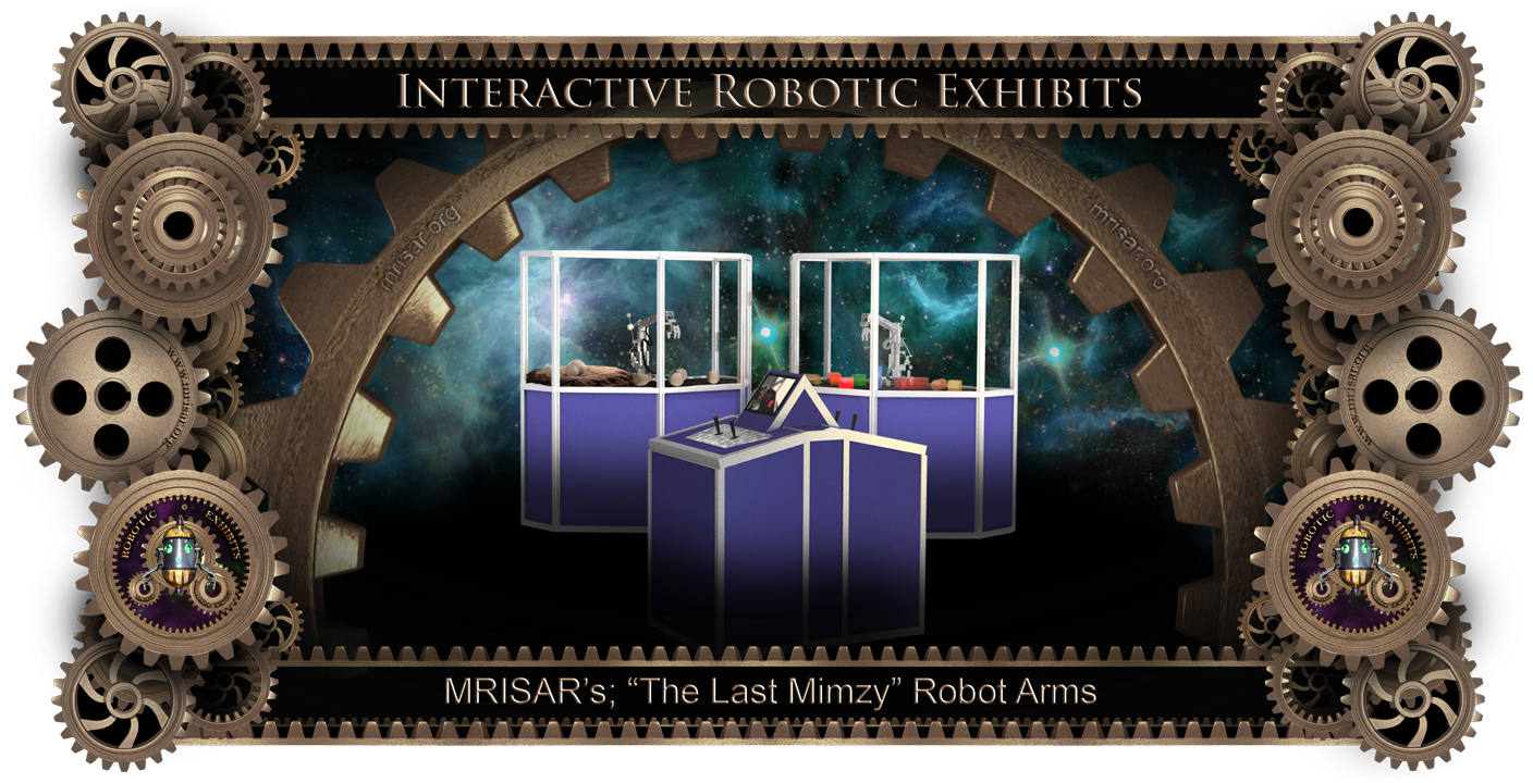 Robotic Exhibit; MRISAR's 